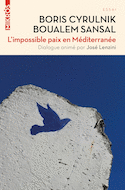 Impossible paix en Méditerranée (L')